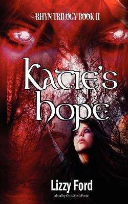 Katie's Hope (Rhyn Trilogy #2)