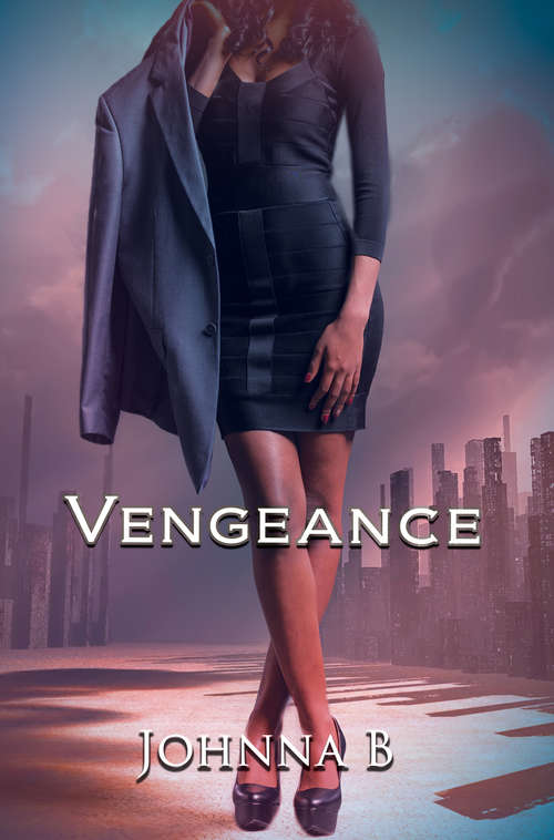 Book cover of Vengeance: A Never Ending Nightmare