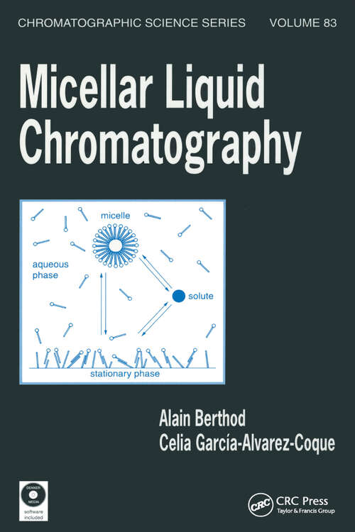 Book cover of Micellar Liquid Chromatography (1) (Chromatographic Science Series)