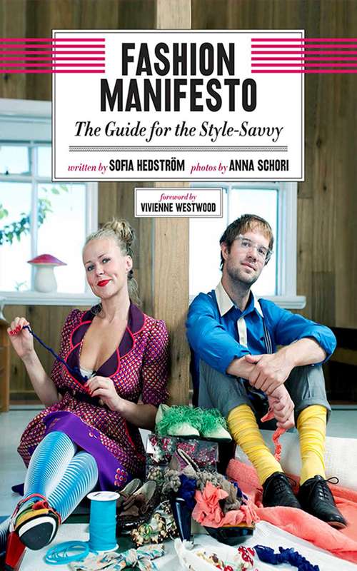Book cover of Fashion Manifesto: The Guide for the Style-Savvy