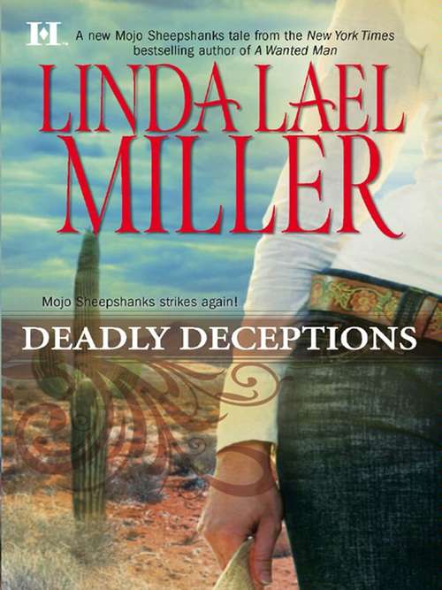 Book cover of Deadly Deceptions (Mojo Book #2)