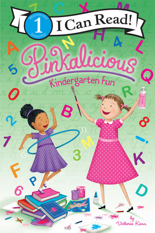 Book cover of Pinkalicious: Kindergarten Fun (I Can Read Level 1)