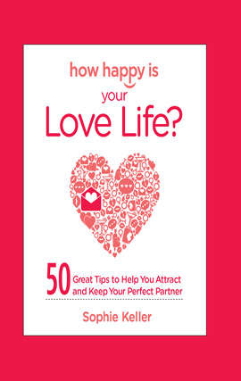 Book cover of How Happy Is Your Love Life?