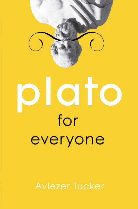 Book cover of Plato for Everyone