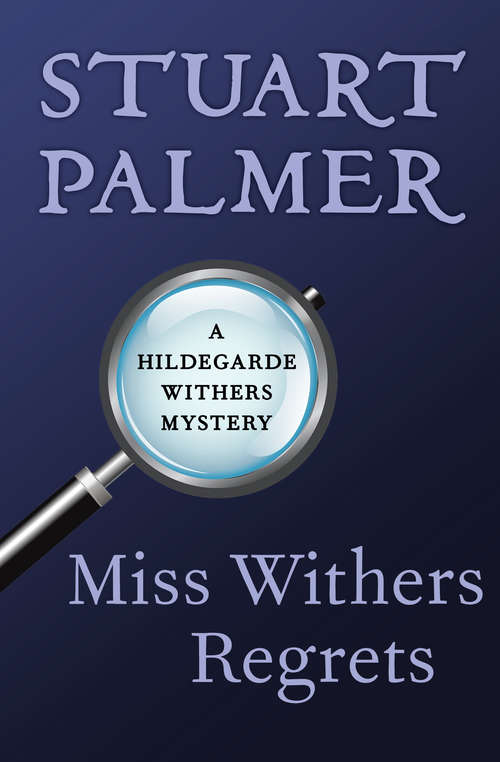 Book cover of Miss Withers Regrets