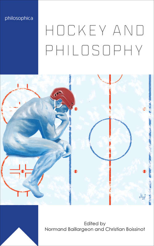 Hockey and Philosophy (Philosophica)