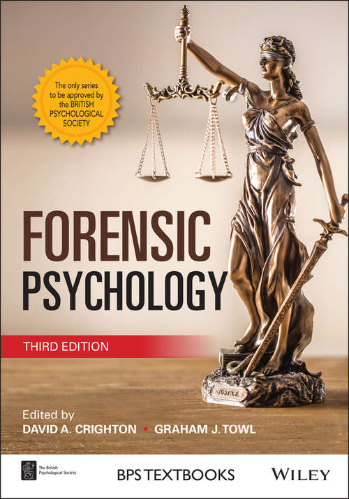Forensic Psychology (BPS Textbooks in Psychology #1)