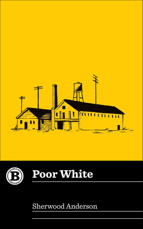 Book cover of Poor White (Belt Revivals)