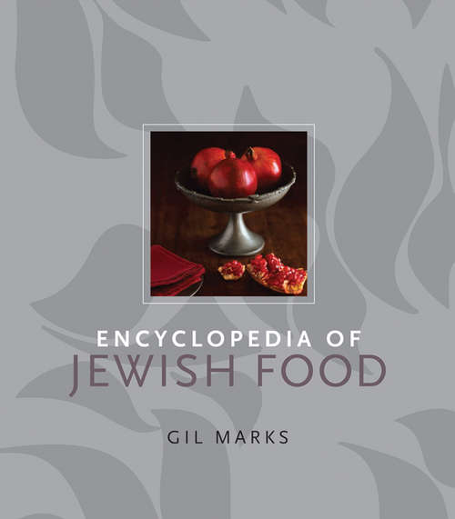 Book cover of Encyclopedia of Jewish Food