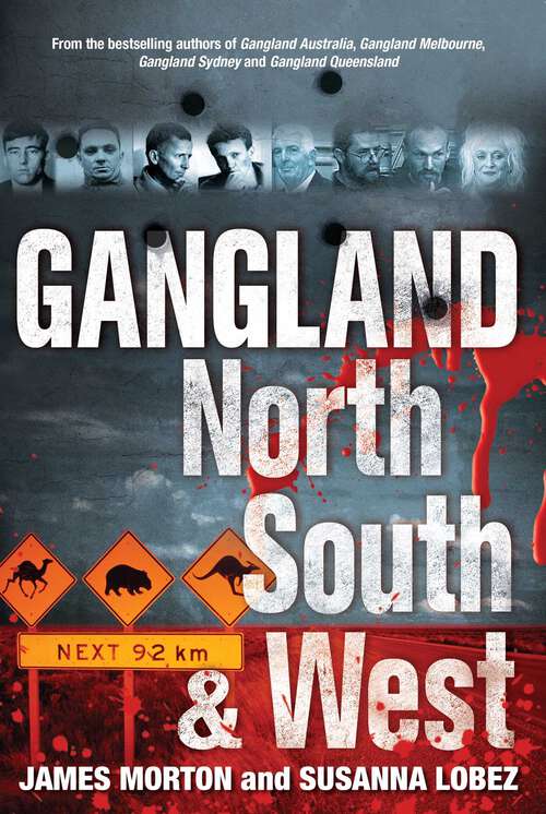 Book cover of Gangland North South & West