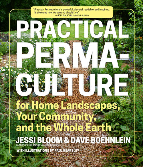 Book cover of Practical Permaculture: for Home Landscapes, Your Community, and the Whole Earth