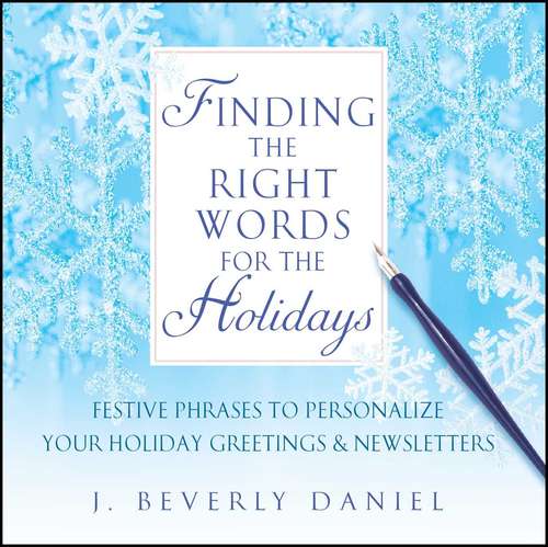 Book cover of Finding the Right Words for the Holidays