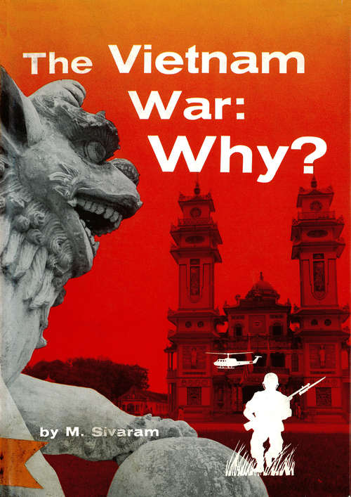 Book cover of The Vietnam War: Why?