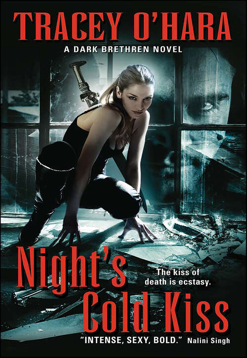 Book cover of Night's Cold Kiss: A Dark Brethren Novel (The Dark Brethren Novels #1)