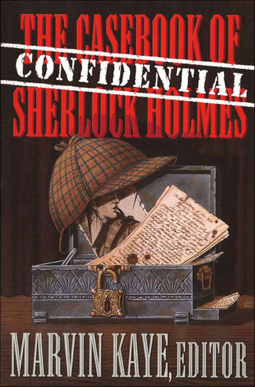 Book cover of The Confidential Casebook of Sherlock Holmes