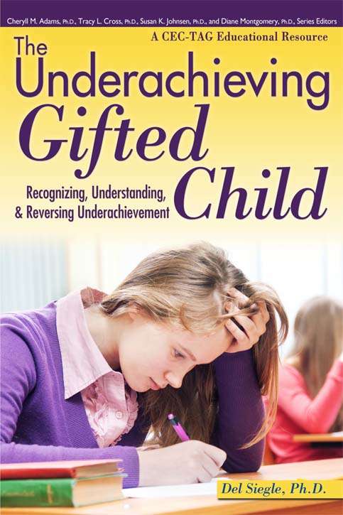 Book cover of The Underachieving Gifted Child