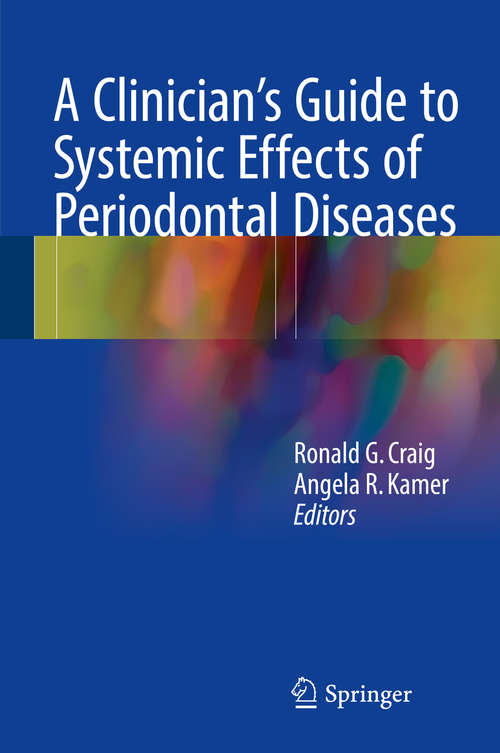 Book cover of A Clinician's Guide to Systemic Effects of Periodontal Diseases