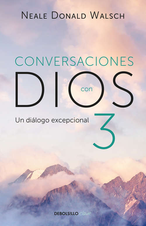 Book cover of Conversaciones con Dios III (Conversaciones con Dios #3)