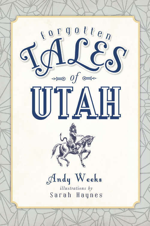 Book cover of Forgotten Tales of Utah