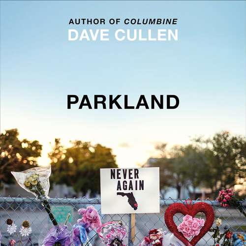 Book cover of Parkland: Birth of a Movement