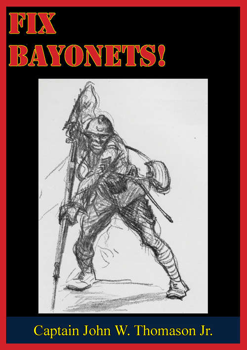 Book cover of Fix Bayonets!