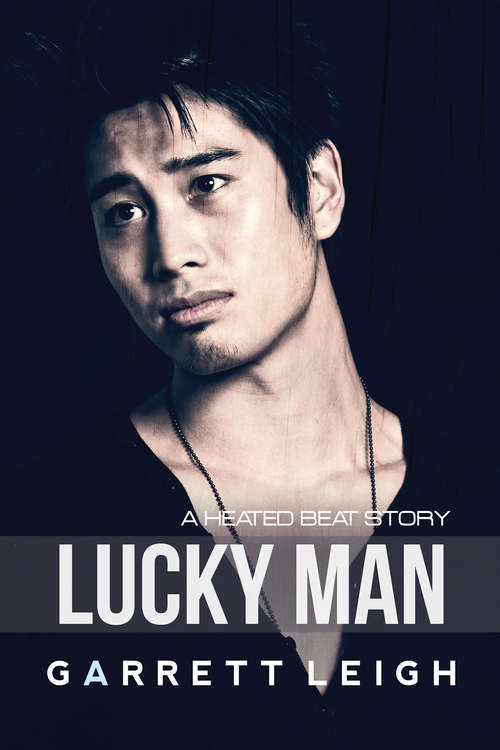 Lucky Man (Heated Beat #2)