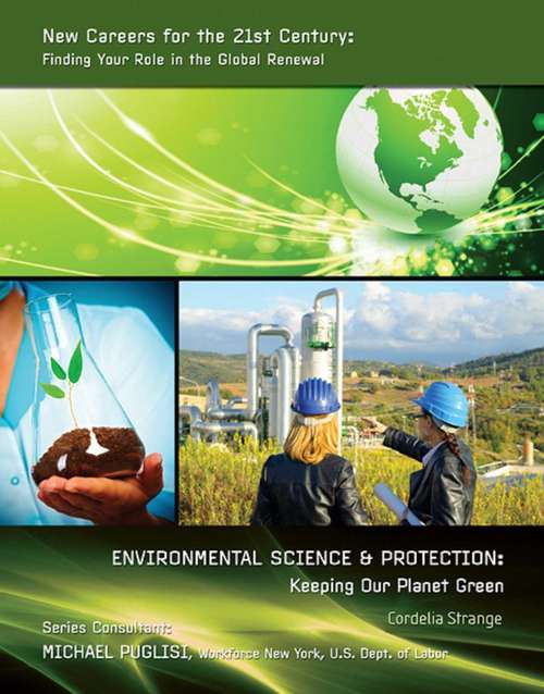 Book cover of Environmental Science & Protection: Keeping Our Planet Green