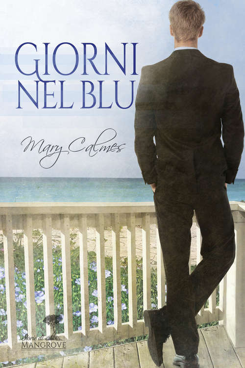 Book cover of Giorni nel blu (Storie di Mangrove #1)