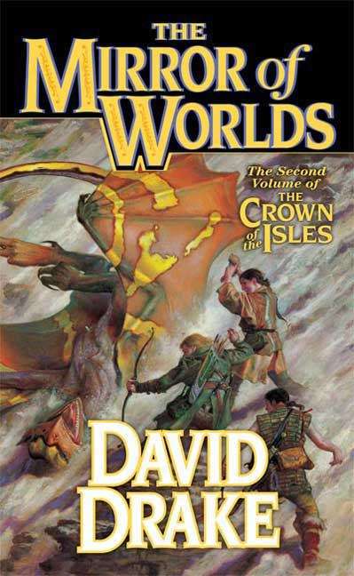 Book cover of The Mirror of Worlds (Crown of the Isles #2)
