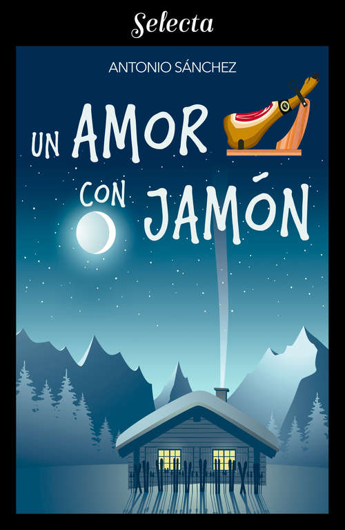Book cover of Un amor con jamón