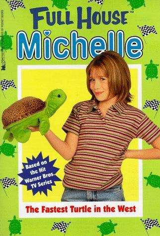 The Fastest Turtle In The West (Full House Dear Michelle)
