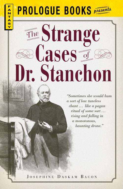Book cover of The Strange Cases of Dr. Stanchon