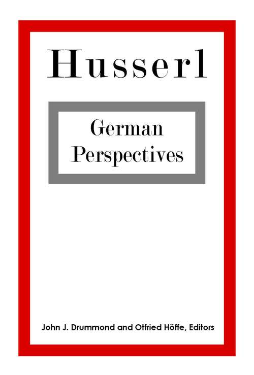 Book cover of Husserl: German Perspectives (1) (The\a To Z Guide Ser. #166)