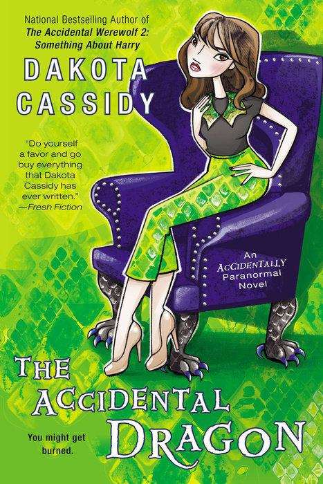 The Accidental Dragon (Accidentally Paranormal #9)