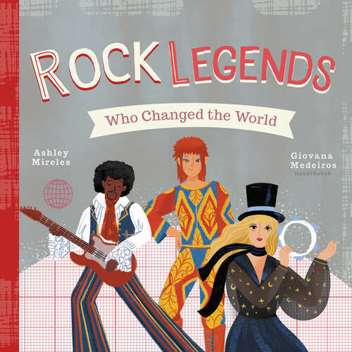 Book cover of Rock Legends Who Changed the World (People Who Changed the World)