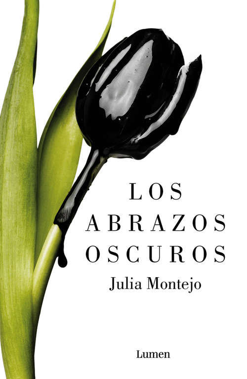Book cover of Los abrazos oscuros