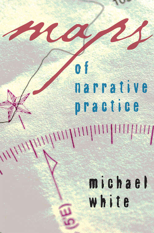 Book cover of Maps of Narrative Practice