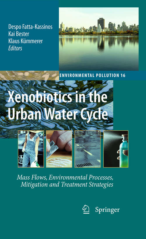 Book cover of Xenobiotics in the Urban Water Cycle