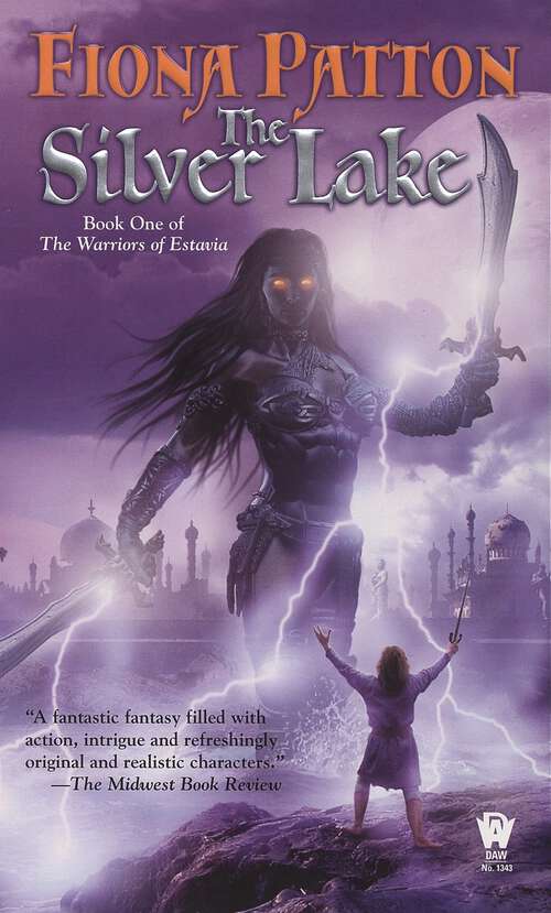 Book cover of The Silver Lake: Book One Of The Warriors Of Estavia (The Warriors of Estavia #1)