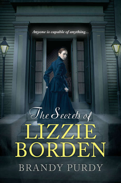 Book cover of The Secrets of Lizzie Borden