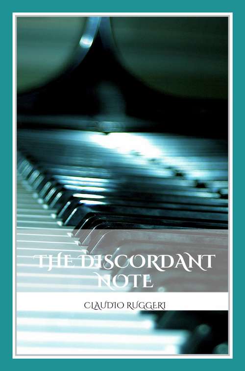 The Discordant Note