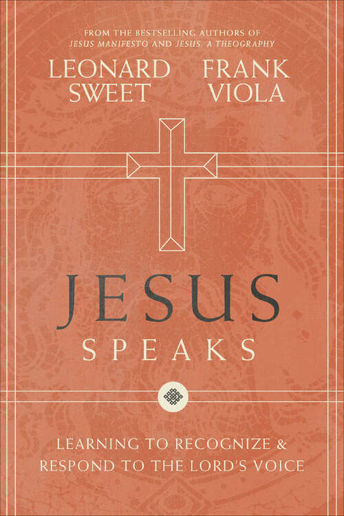 Book cover of Jesus Speaks: Learning to Recognize and Respond to the Lord's Voice
