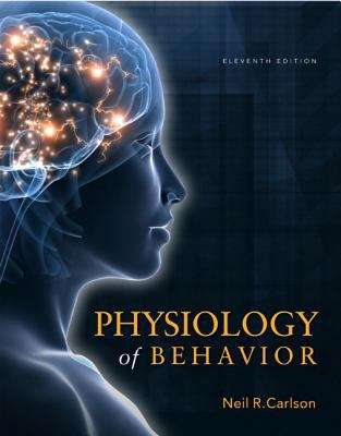 Book cover of Physiology of Behavior 11th Edition