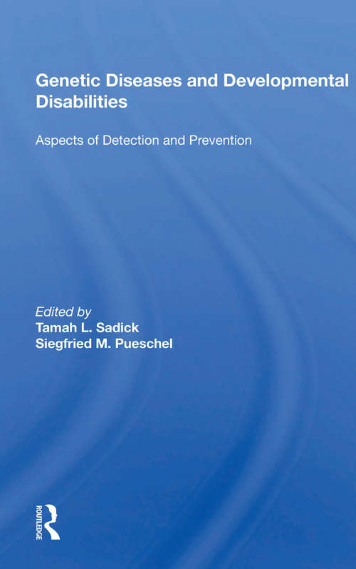 Book cover of Genetic Diseases And Development Disabilities: Aspects Of Detection And Prevention