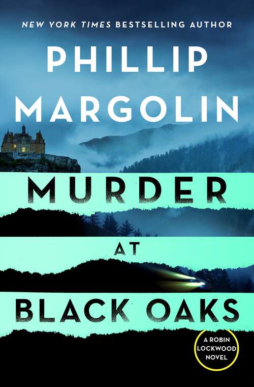 Book cover of Murder at Black Oaks: A Robin Lockwood Novel (Robin Lockwood #6)