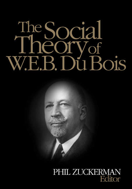 Book cover of The Social Theory of W.E.B. Du Bois