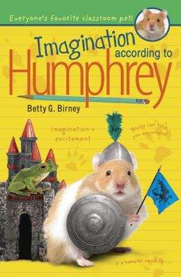 Book cover of Imagination According to Humphrey (According to Humphrey #11)