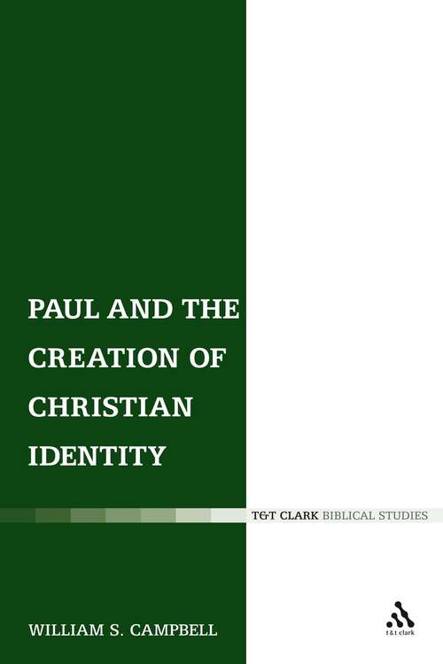 Book cover of Paul and the Creation of Christian Identity