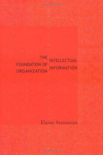 Book cover of The Intellectual Foundation of Information Organization