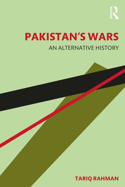 Book cover of Pakistan's Wars: An Alternative History